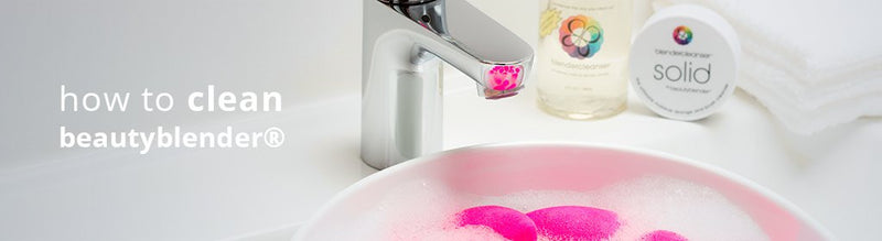 How to Clean beautyblender